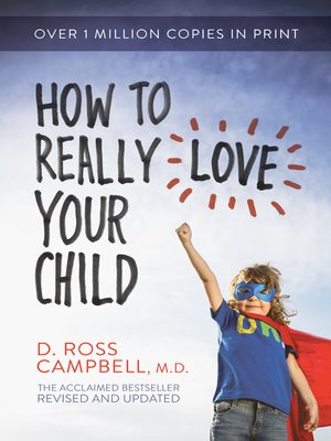cover image of How to Really Love Your Child